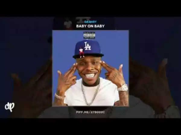 DaBaby - Taking It Out